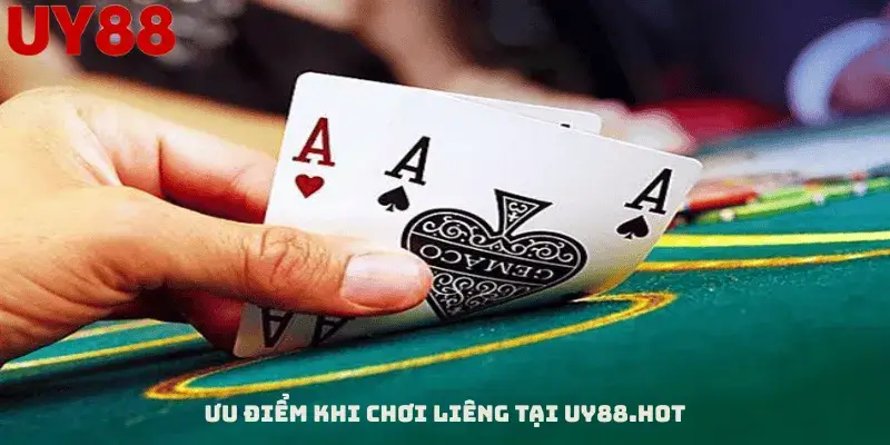 Ưu Điểm Khi Chơi Liêng Tại Uy88.hot